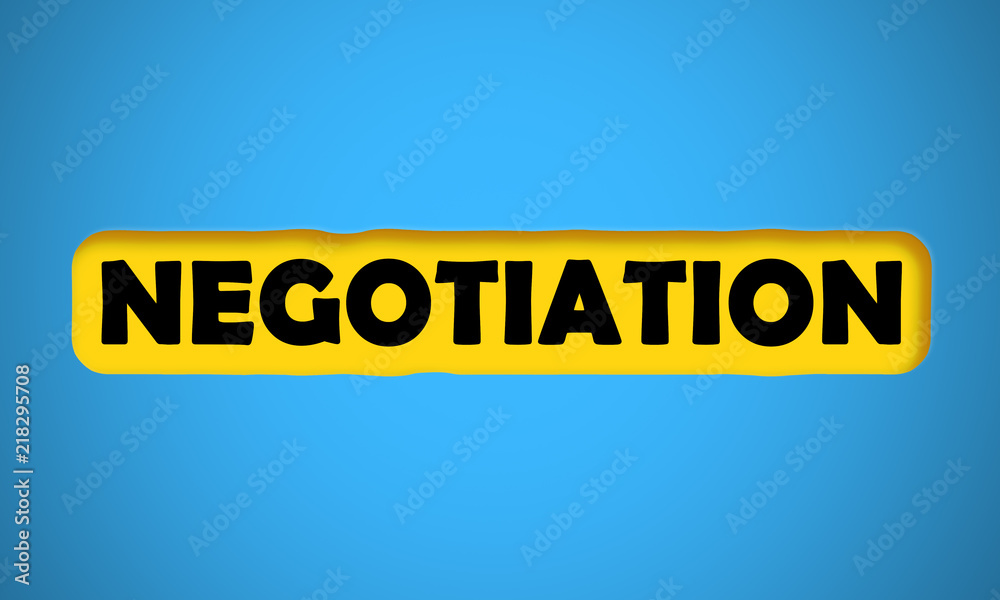 Negotiation Negotiation