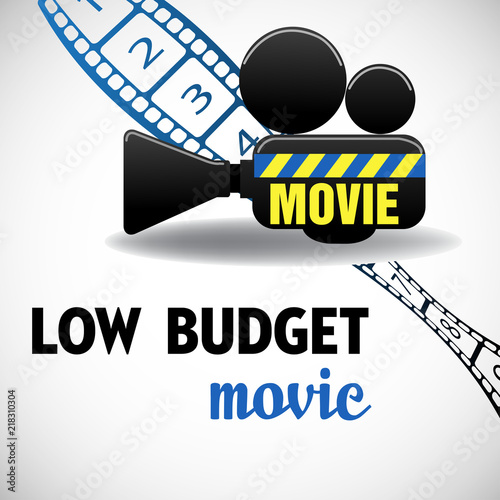 Colorful illustration with movie projector and the text low budget written in black and blue