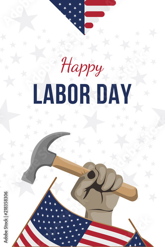 Happy Labor Day holiday banner. Man holds a working tool in his hand. Greeting card with United States national flag.. Flat vector illustration EPS10