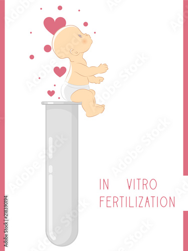 In vitro fertilization. Reproductive technology. Newborn baby. IVF concept vector illustration. Baby in test tube