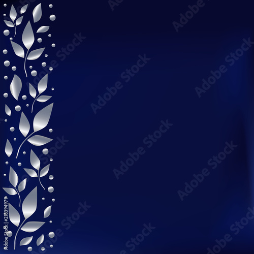 Blue background stylized as blue velvet with decorative stripe on the left side with silver leaves and dots for decoration, scrapbooking,cover of book or notebook,wedding invitation, greeting card