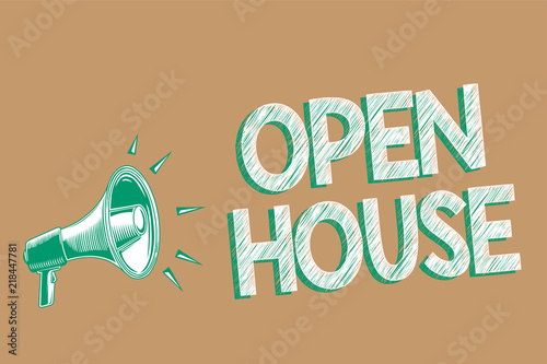 Conceptual hand writing showing Open House. Business photo showcasing you can come whatever whenever want Make yourself at home Megaphone brown background important message speaking loud.