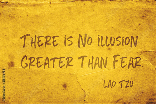 Billede på lærred fear illusion Lao Tzu