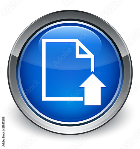 Free Download Upload document icon optimum blue round button - GFXLoad