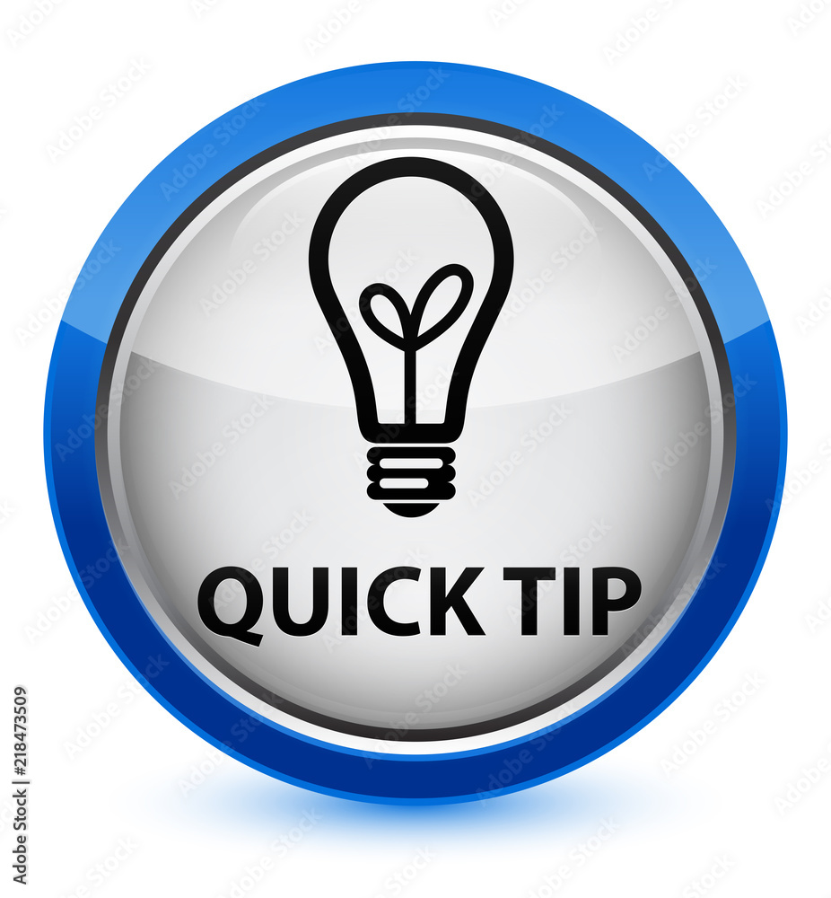 Quick tip (bulb icon) crystal blue round button Quick tip (bulb icon) crystal blue round button