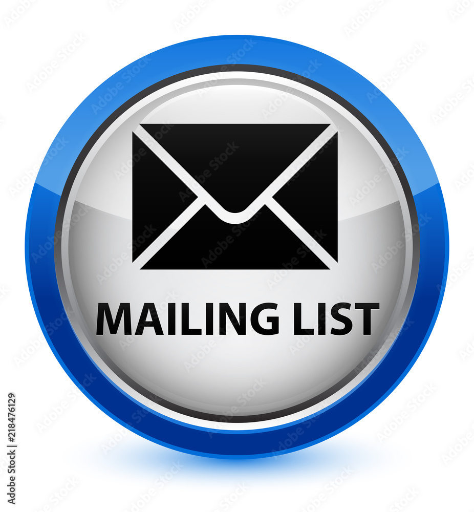 Mailing list crystal blue round button Mailing list crystal blue round button
