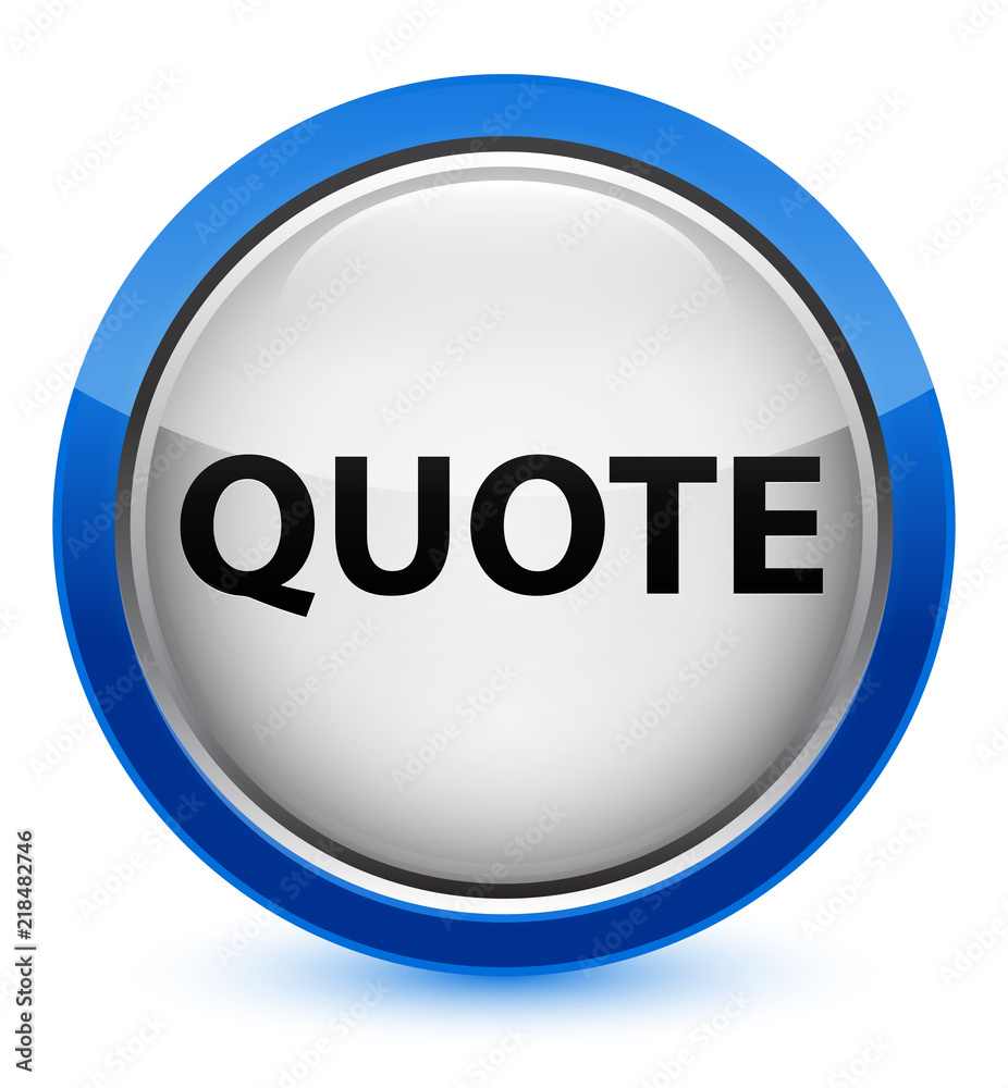 Quote crystal blue round button Quote crystal blue round button