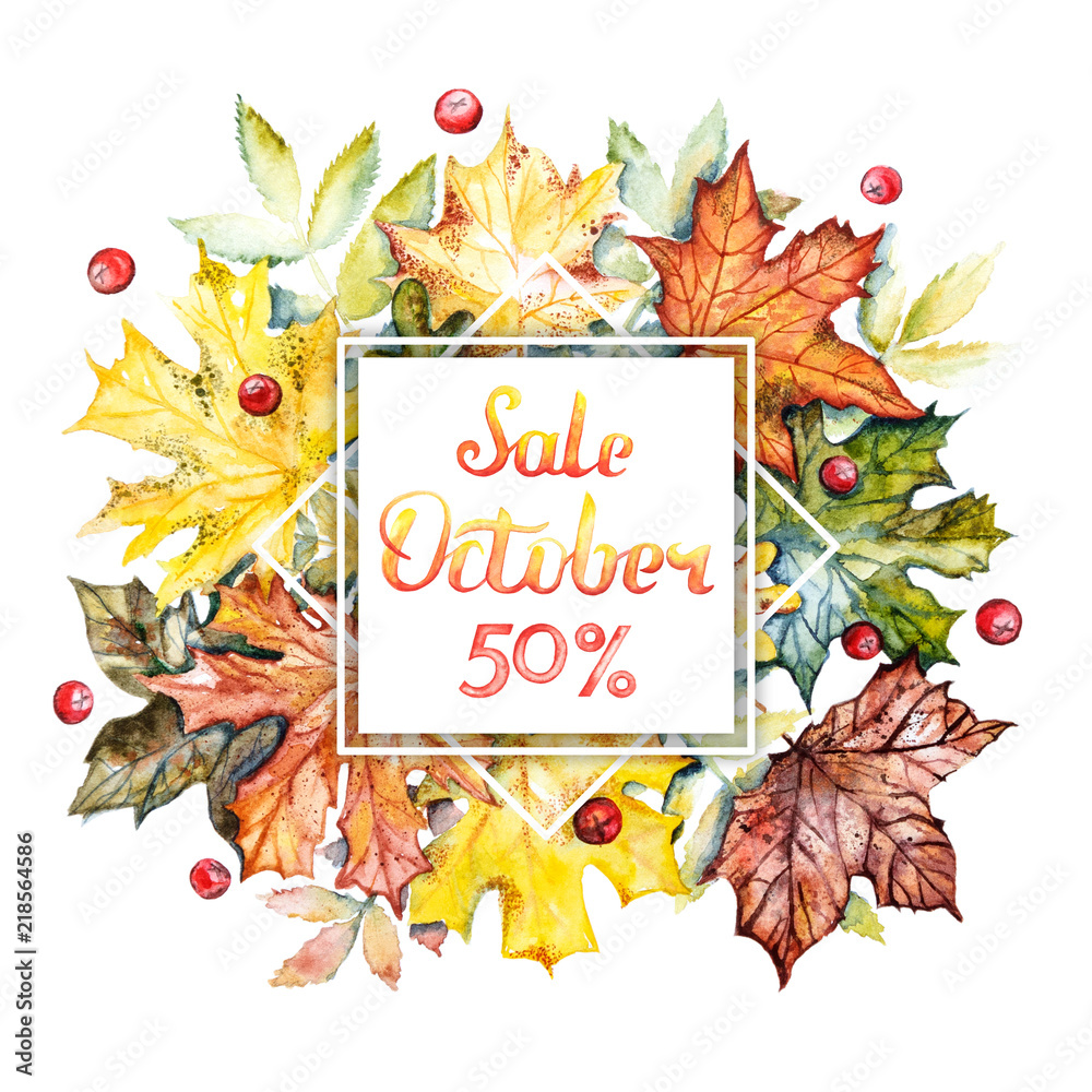Fototapeta Autumn sale -50% discount banner. Watercolor frame with bright autumn leaves and berries on a white background