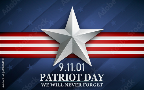 Patriot day. Design for postcard, flyer, poster, banner. 11th of september. We Will Never Forget. Vector illustration.