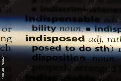 indisposed