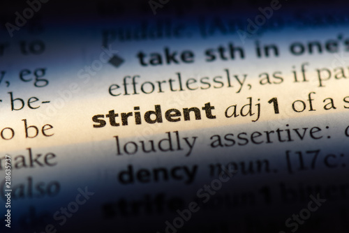 strident