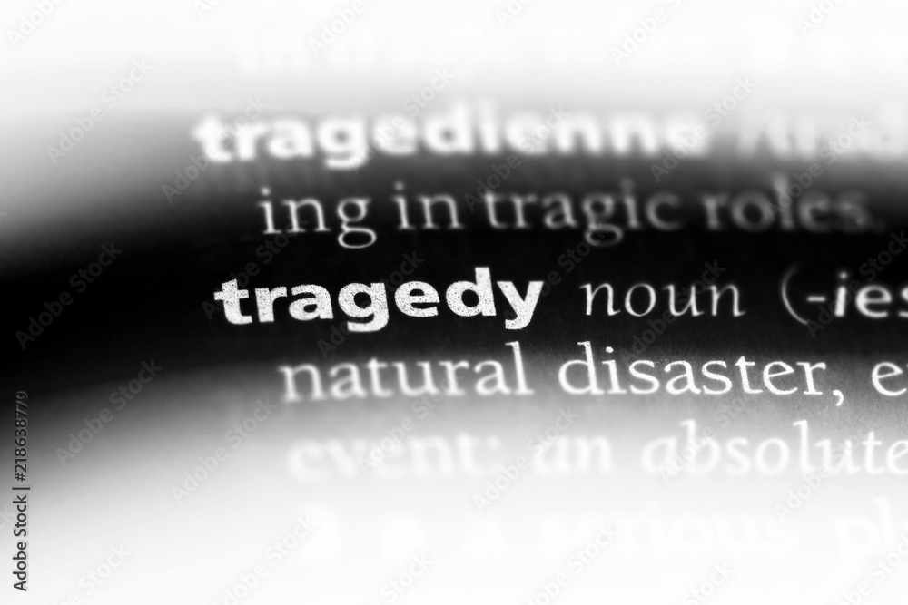 tragedy