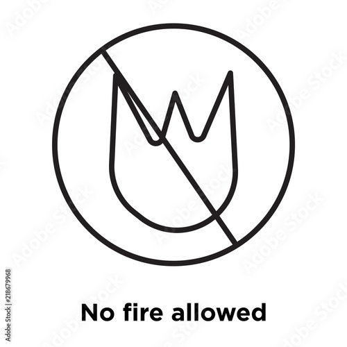 no fire allowed icon isolated on white background. Simple and editable no fire allowed icons. Modern icon vector illustration.