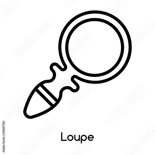 Loupe icon vector isolated on white background, Loupe sign , line or linear design elements in outline style