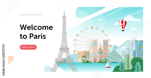 Welcome to Paris in France! Vector flat illustration of a city with landmarks: Eiffel Tower, Louvre, Notre Dame de Paris, cityscape