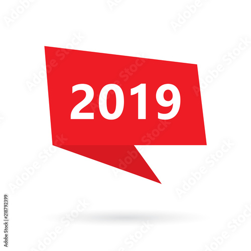 2019 year on a speach bubble- vector illustration