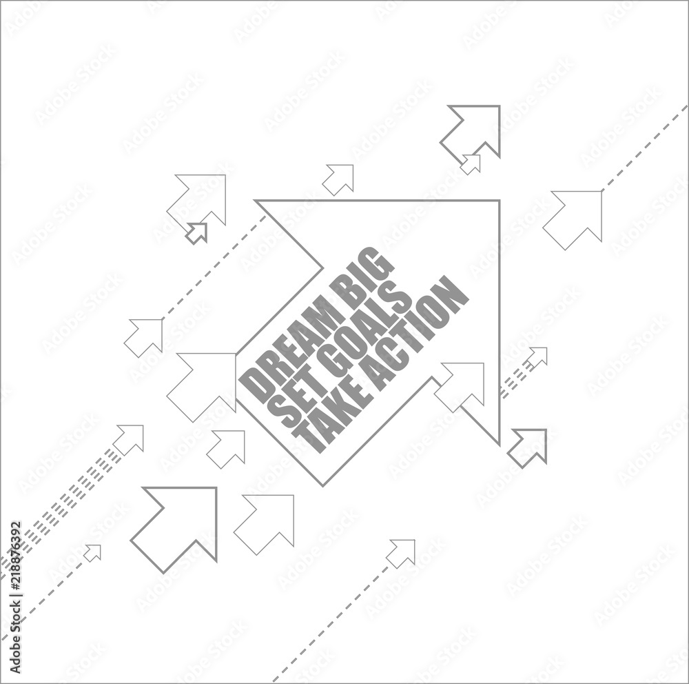 Fototapeta premium dream big, set, goals, take action multiple destination