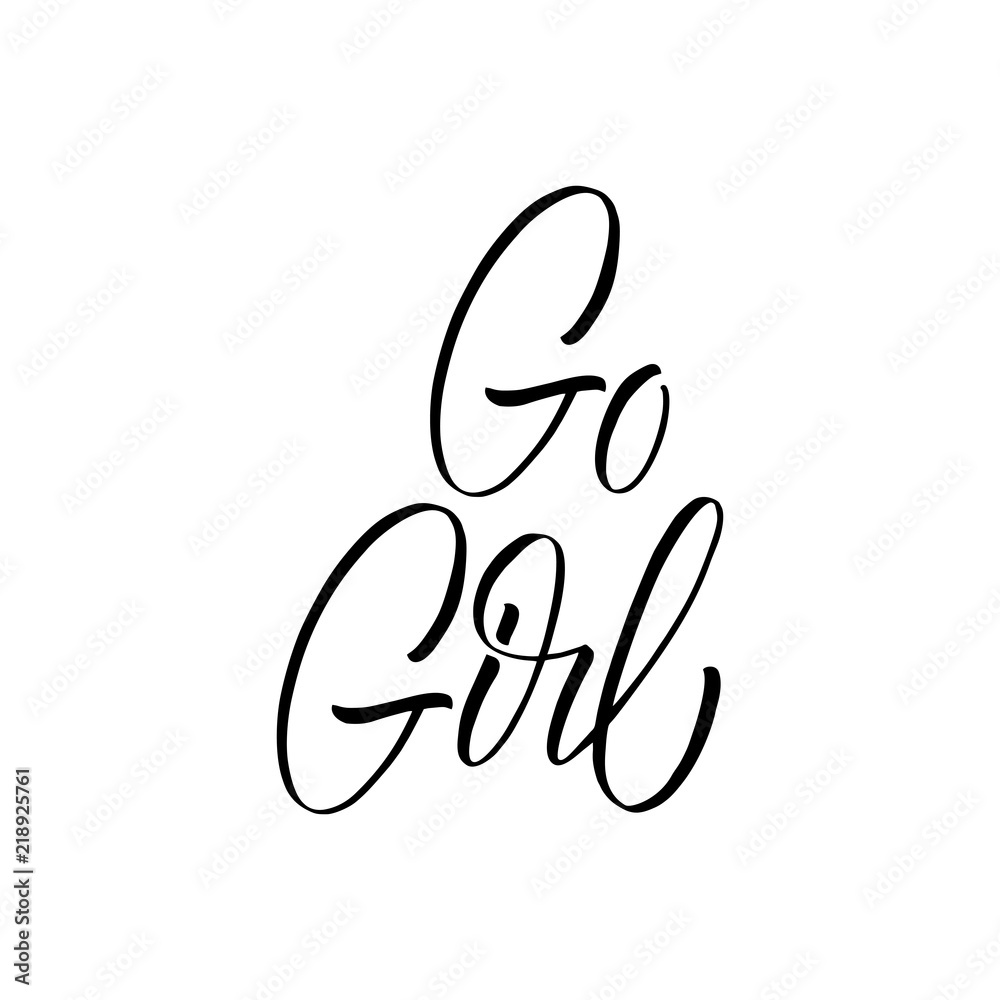 Go Girl inscription. Vector hand lettered phrase. Go Girl inscription. Vector hand lettered phrase.