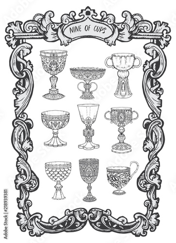 Nine of cups. Minor Arcana tarot card. The Magic Gate deck. Fantasy engraved vector illustration with occult mysterious symbols and esoteric concept