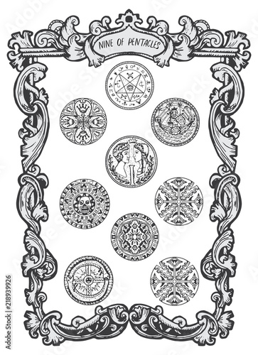 Nine of pentacles. Minor Arcana tarot card. The Magic Gate deck. Fantasy engraved vector illustration with occult mysterious symbols and esoteric concept