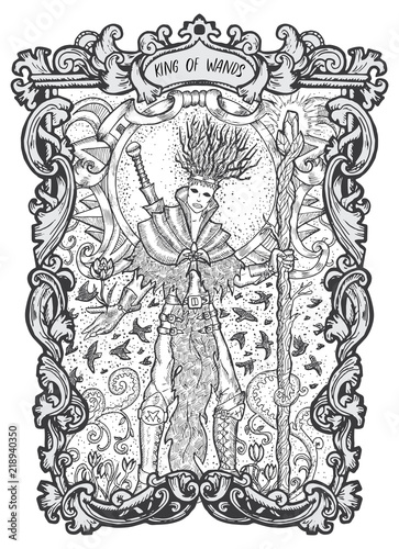 King of wands. Minor Arcana tarot card. The Magic Gate deck. Fantasy engraved vector illustration with occult mysterious symbols and esoteric concept