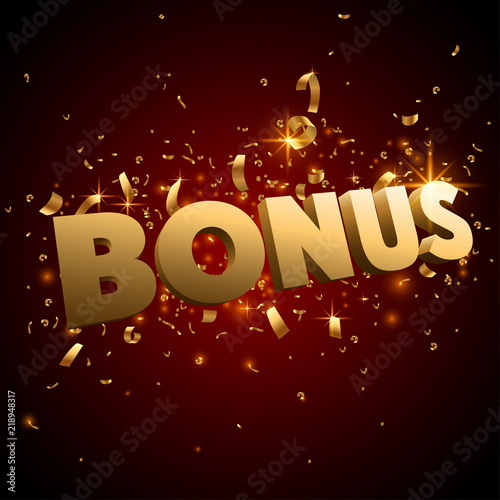 Gold bonus sign with confetti