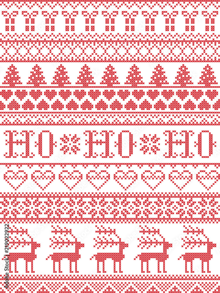 Christmas pattern HO HO HO carol vector seamless pattern inspired by Nordic culture festive winter in cross stitch with heart, snowflake, snow ,Christmas tree, reindeer, Christmas ornaments , gift
Christmas pattern HO HO HO carol vector seamless pattern inspired by Nordic culture festive winter in cross stitch with heart, snowflake, snow ,Christmas tree, reindeer, Christmas ornaments , gift