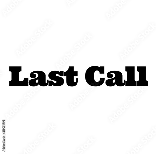 last call stamp on white