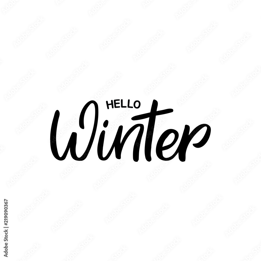 Hand drawn lettering card. The inscription: Hello winter. Perfect design for greeting cards, posters, T-shirts, banners, print invitations.
