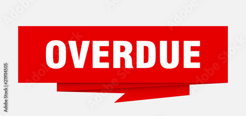 overdue