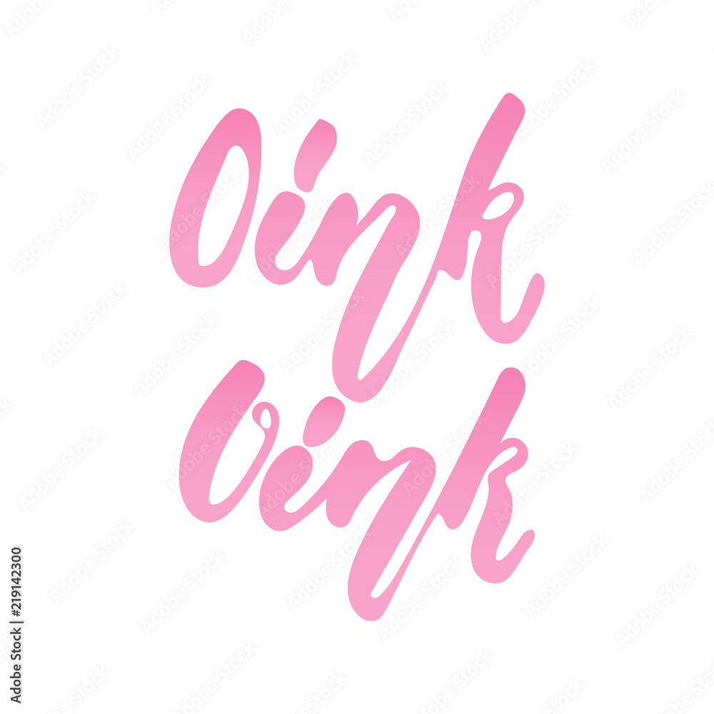 Oink-Oink- hand drawn Chinese New Year lettering phrase isolated on the white background. Fun brush ink vector quote for banners, greeting card, poster design, Oink-Oink- hand drawn Chinese New Year lettering phrase isolated on the white background. Fun brush ink vector quote for banners, greeting card, poster design,