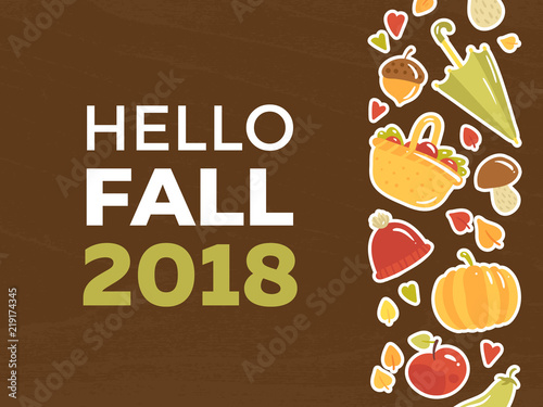 Banner with the text "Hello, fall 2018". Autumn horisontal poster with colorful flat vector icons on wooden texture. Cute seasonal illustration.