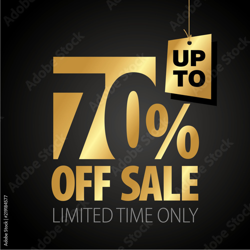 70 percent off sale discount limited time gold black background