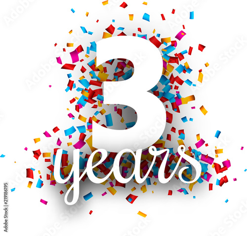 Three years anniversary with colorful confetti.