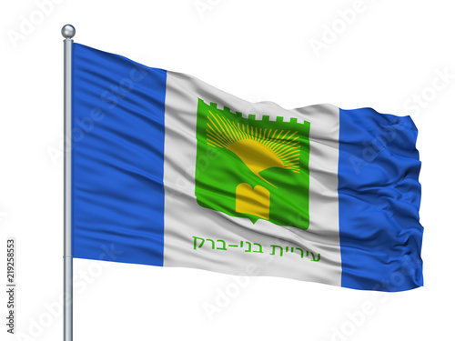 Bnei Brak City Flag On Flagpole, Country Israel, Isolated On White Background photo