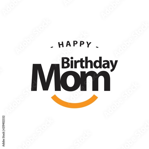 Happy Birthday Mom Vector Template Design Illustration