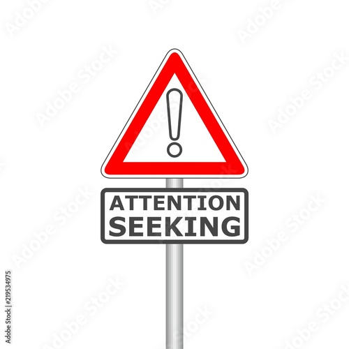 Free Download Attention seeking concept, Road sign - GFXLoad