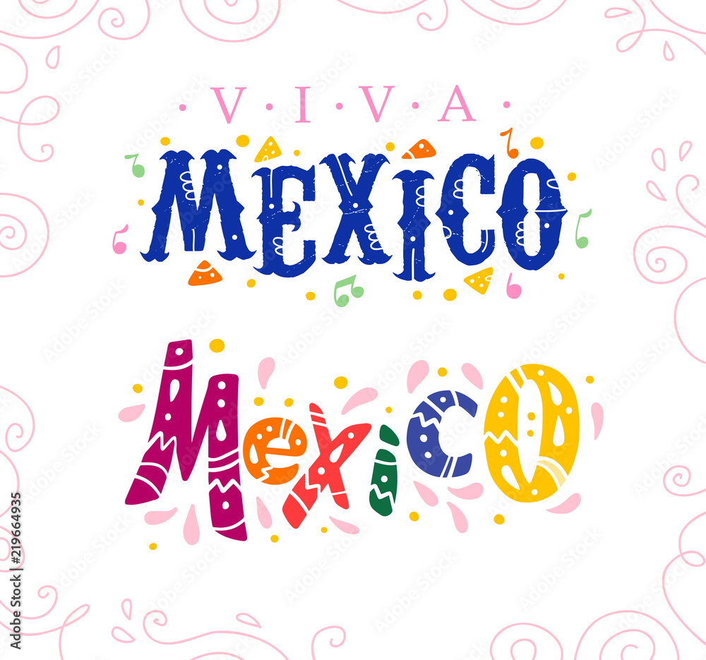 Vector flat set of Viva Mexico lettering text isolated on white background with floral frame ornament and hand drawn line art elements. Perfect for card, poster, banner, print, party, carnival decor.