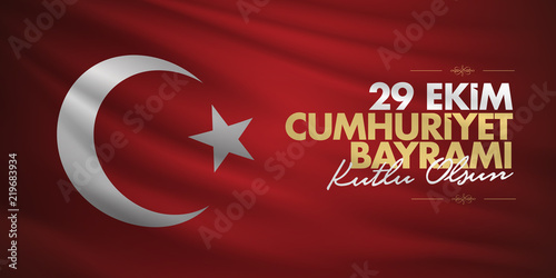 29 ekim Cumhuriyet Bayrami. Translation: 29 october Republic Day Turkey and the National Day in Turkey, billboard wishes card design. (TR: 29 Ekim Cumhuriyet Bayrami Kutlu Olsun.)