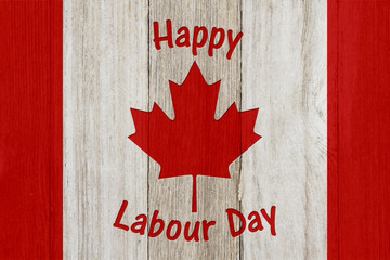 Happy Labour Day Canada on weathered wood