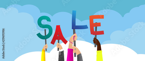 Diverse hands holding letters of the alphabet created the word Sale. Vector illustration.