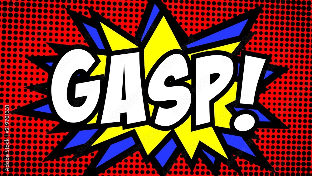 A comic strip cartoon, with the word Gasp appearing. Green and halftone background, star shape effect.
