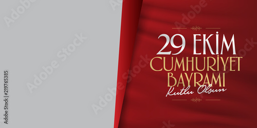 29 ekim Cumhuriyet Bayrami. Translation: 29 october Republic Day Turkey and the National Day in Turkey, billboard wishes card design. (TR: 29 Ekim Cumhuriyet Bayrami Kutlu Olsun.)