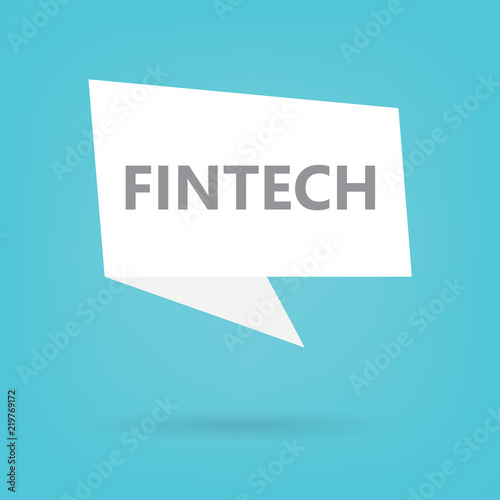 fintech word on a speech bubble- vector illustration