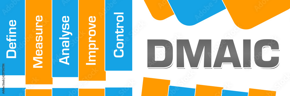 DMAIC - Define Measure Analyse Improve Control Orange Blue Abstract Shapes Horizontal DMAIC - Define Measure Analyse Improve Control Orange Blue Abstract Shapes Horizontal