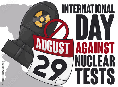 Atomic Bomb and Calendar for International Day Against Nuclear Test, Vector Illustration