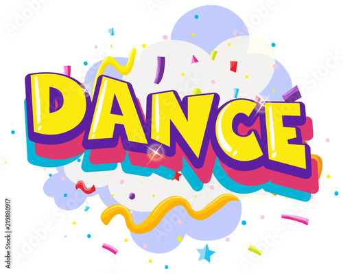 Colorful fun dance texts
