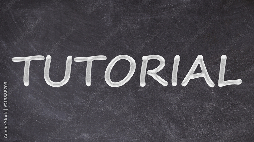 Obraz premium Tutorial written on blackboard