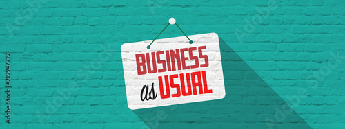 Business as usual