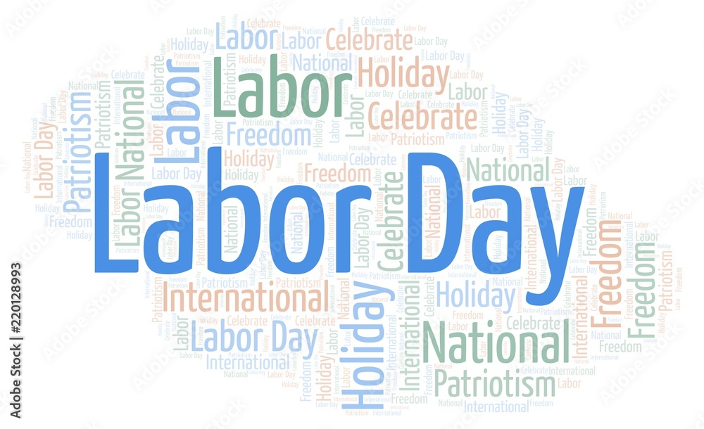 Obraz premium Labor Day word cloud.